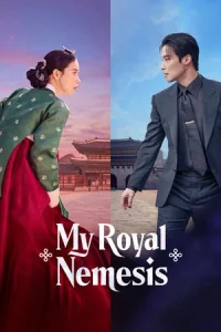 My Royal Nemesis (2026) ศัตรูหัวใจ นางร้ายวังหลวง EP.1-14