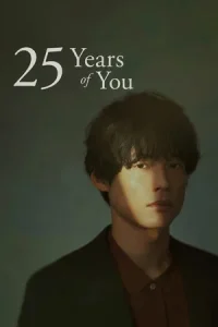 25 Years of You (2026) คำสารภาพที่รอ 25 ปี EP.1-10