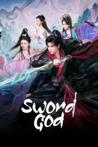 Sword God (2026) เทพกระบี่ท้าสวรรค์ EP.1-27