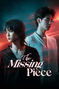 The Missing Piece (2026) จิ๊กซอว์ชิ้นสุดท้ายของเรา EP.1-15